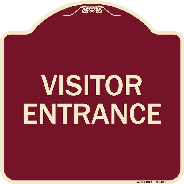 Entrance Visitor Entrance Heavy-Gauge Aluminum Architectural Sign, 18" H, BU-1818-24093